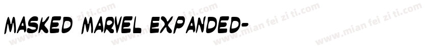 Masked Marvel Expanded字体转换
